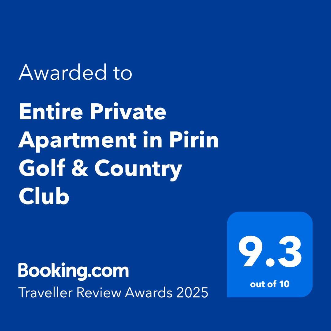 Entire Private Apartment In Pirin Golf & Country Club Μπάνσκο Εξωτερικό φωτογραφία